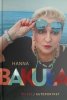 HANNA BAKUŁA. AUTOPORTRET - Hanna Bakuła